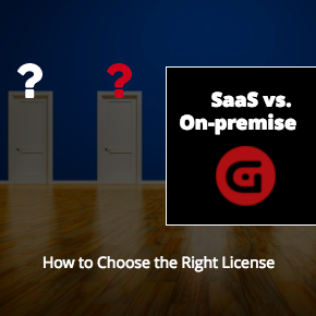 SaaS or On-Premise? How to Choose the Right License