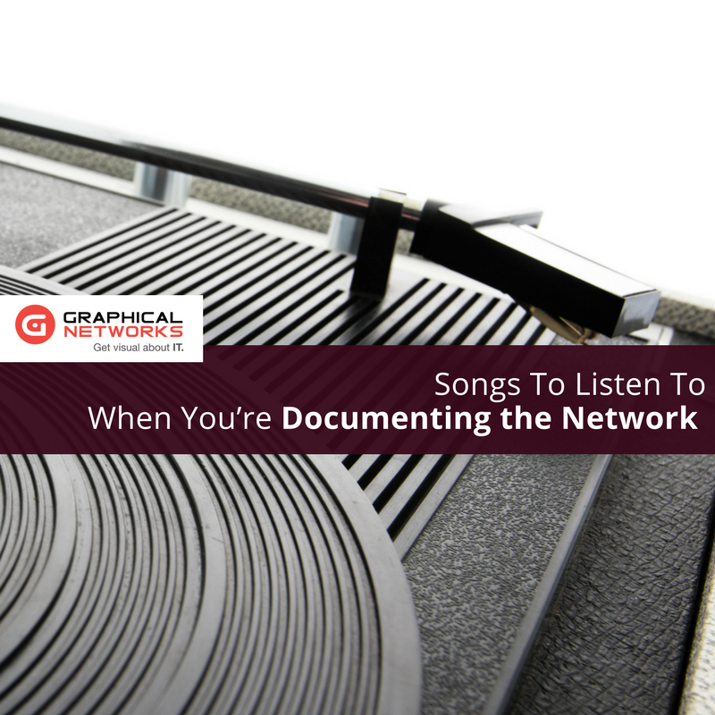 Songs To Listen To When You’re Documenting the Network