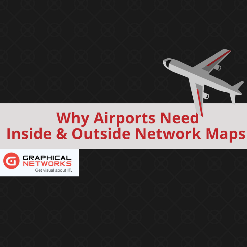 Why Airports Need Inside & Outside Network Maps