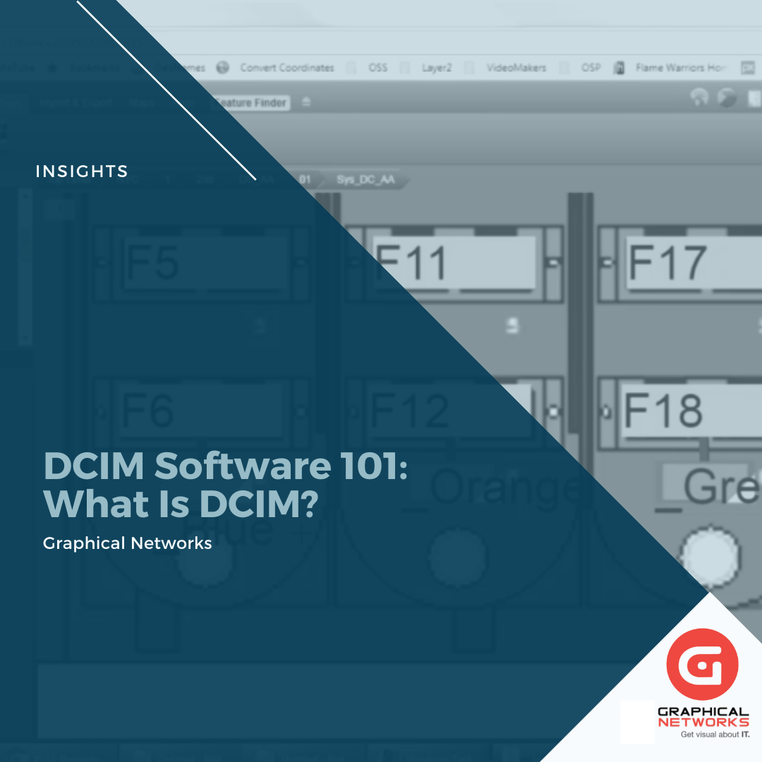 What is DCIM? DCIM Software 101