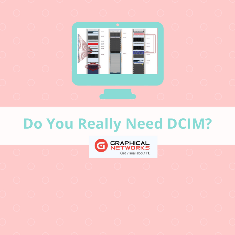 Why You May Not Need DCIM