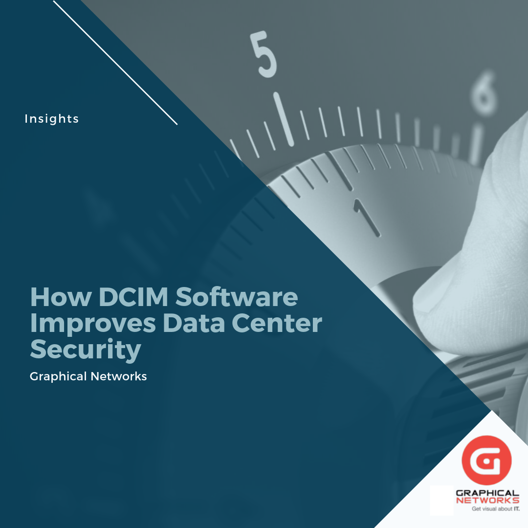 How DCIM Software Improves Data Center Security
