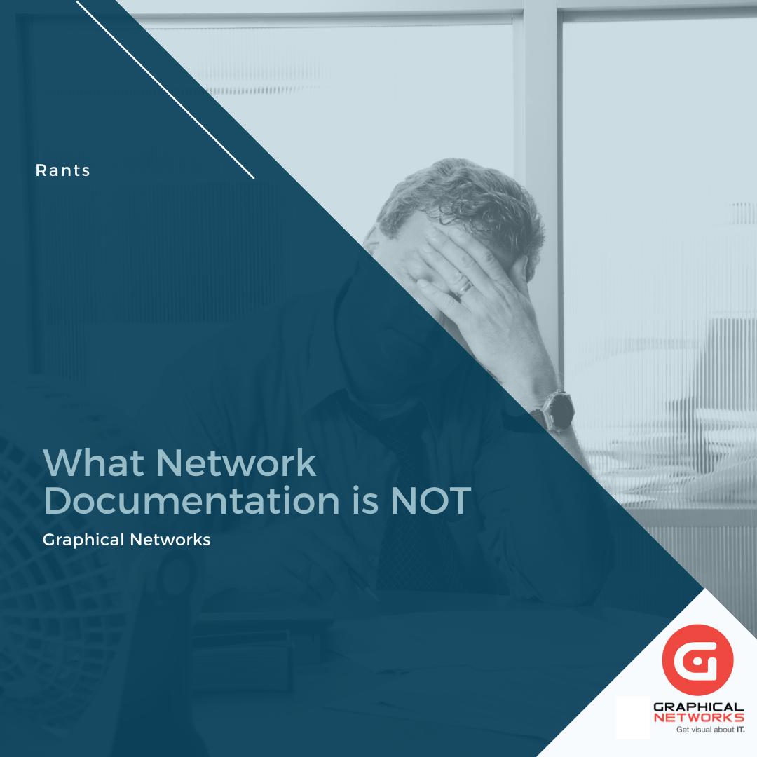 What Network Documentation is NOT