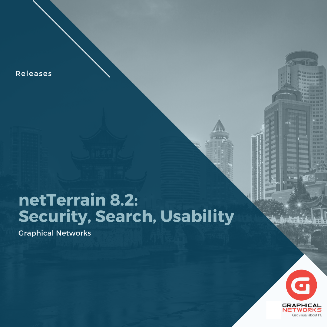 netTerrain 8.2: Security, Search, Usability