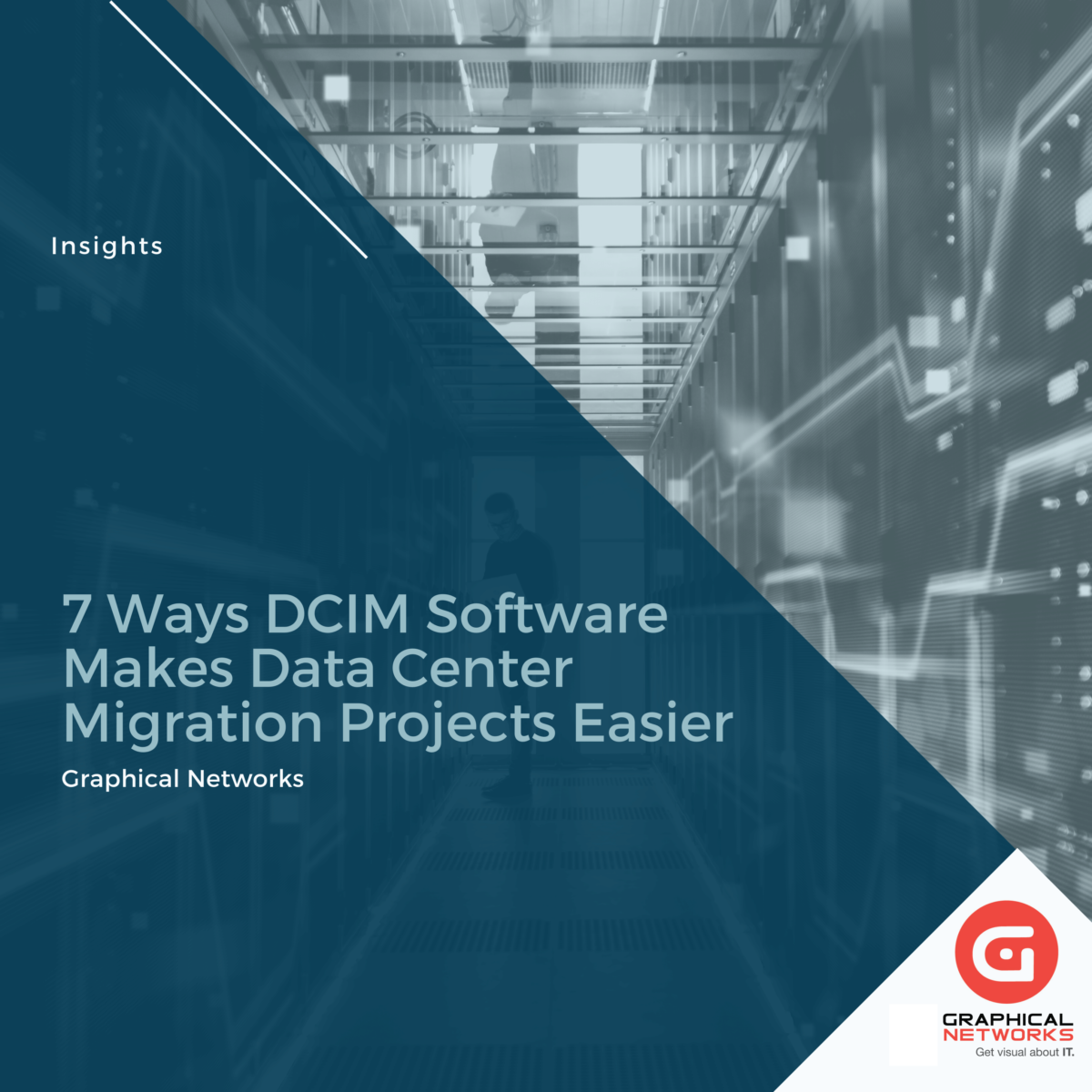 7 Ways DCIM Software Makes Data Center Migration Projects Easier