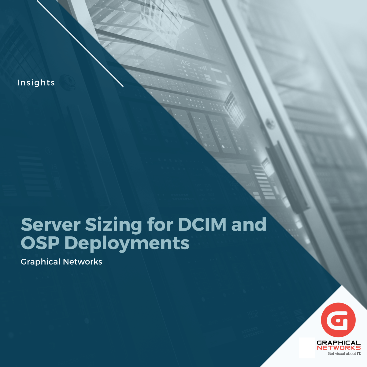 Server Sizing for DCIM and OSP Deployments