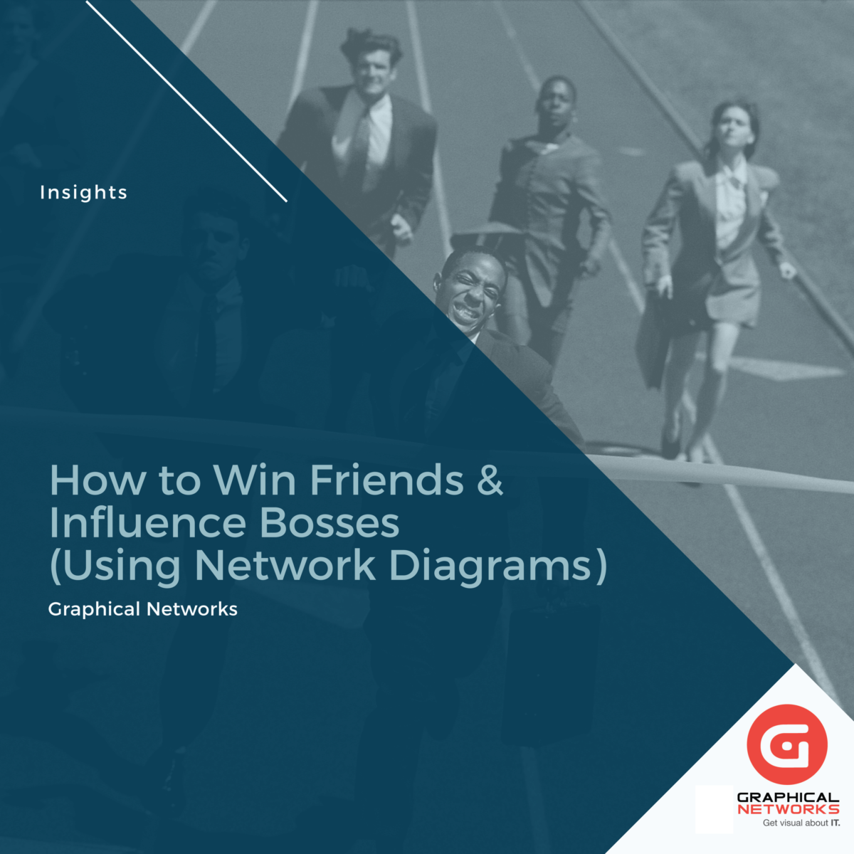 How to Win Friends & Influence Bosses (Using Network Diagrams)