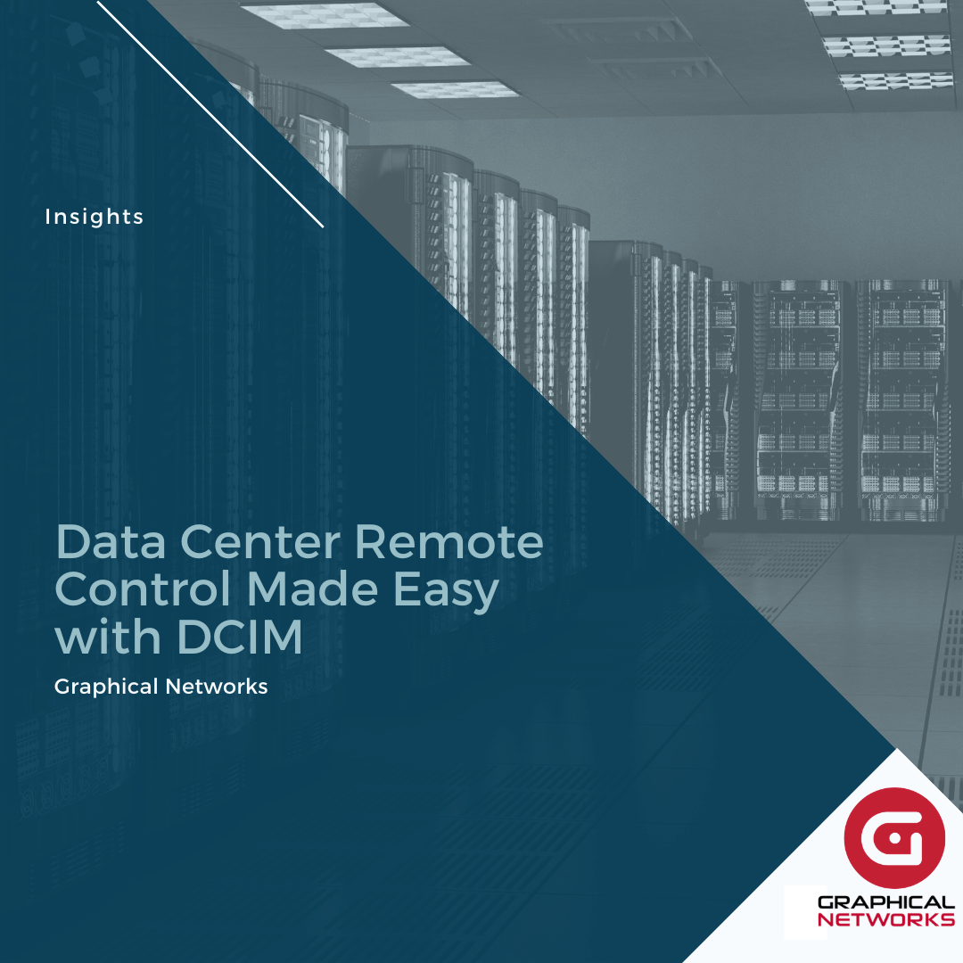 Data Center Remote Control Made Easy with DCIM