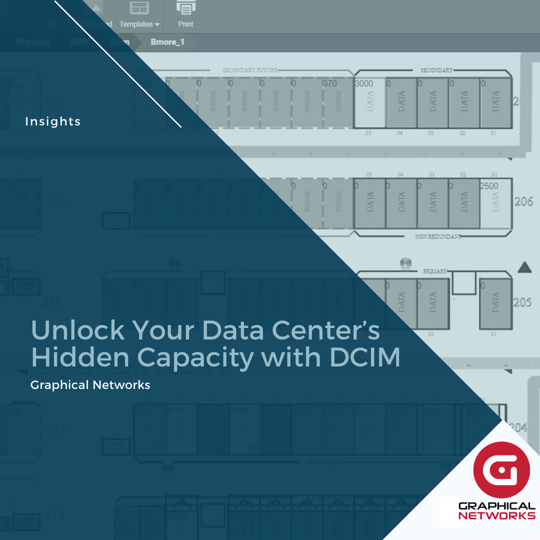 Unlock Your Data Center’s Hidden Capacity with DCIM