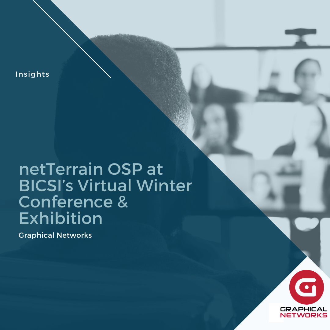 netTerrain OSP at BICSI’s Virtual Winter Conference & Exhibition