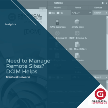 Need to Manage Remote Sites? DCIM Helps