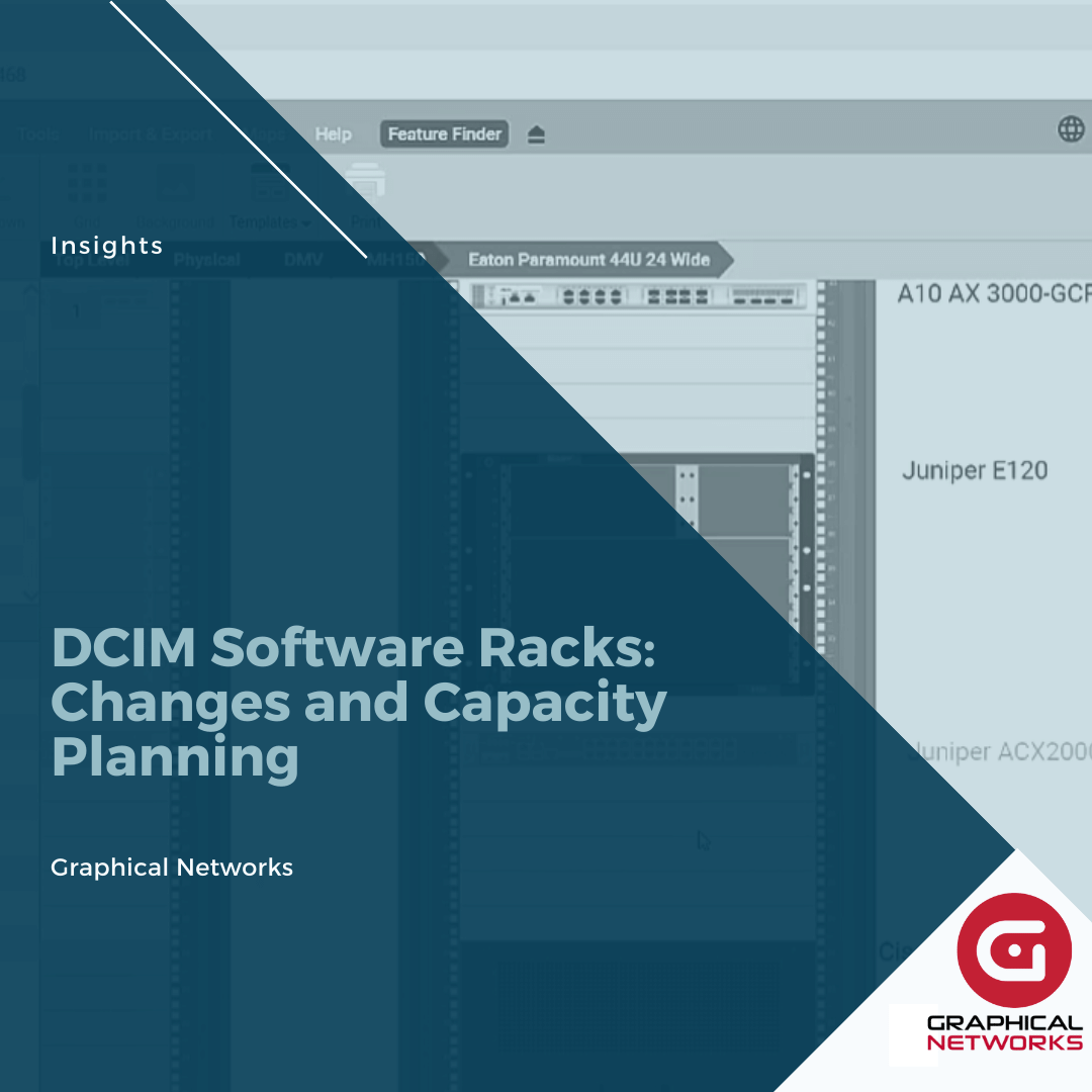 DCIM Software Racks: Changes and Capacity Planning