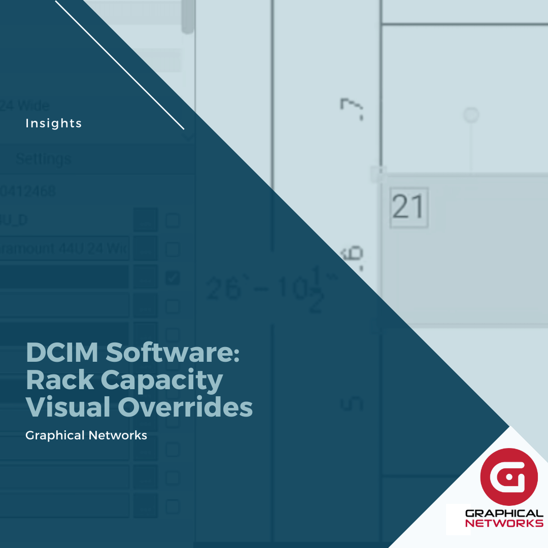 DCIM Software Racks: Capacity Visual Overrides