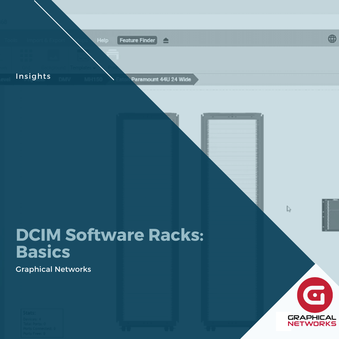 DCIM Software Racks: Basics