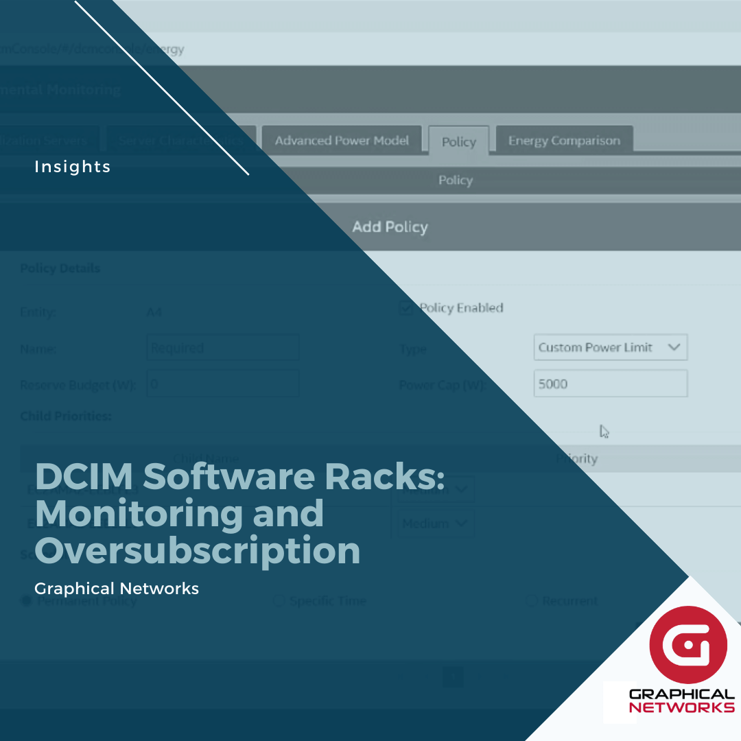 DCIM Software Racks: Monitoring and Oversubscription