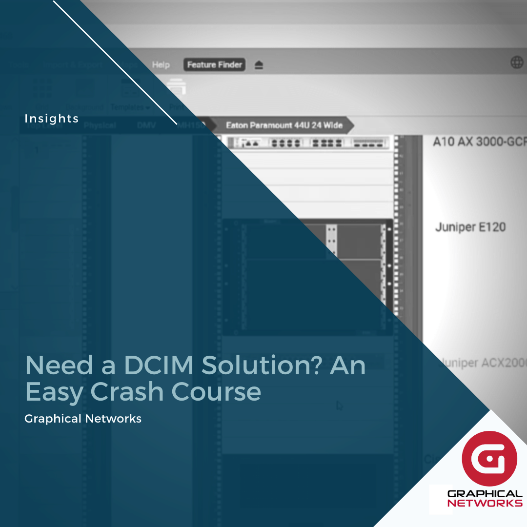 Need a DCIM Solution? An Easy Crash Course