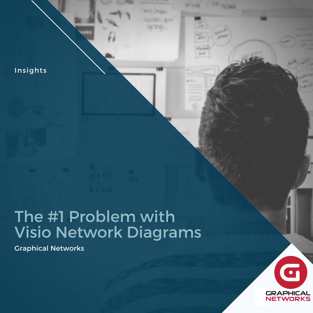 The #1 Problem with Visio Network Diagrams