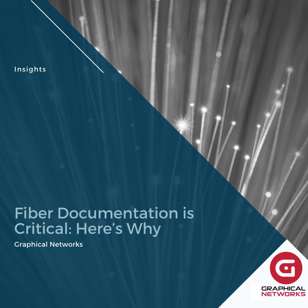 Fiber Documentation is Critical: Here’s Why