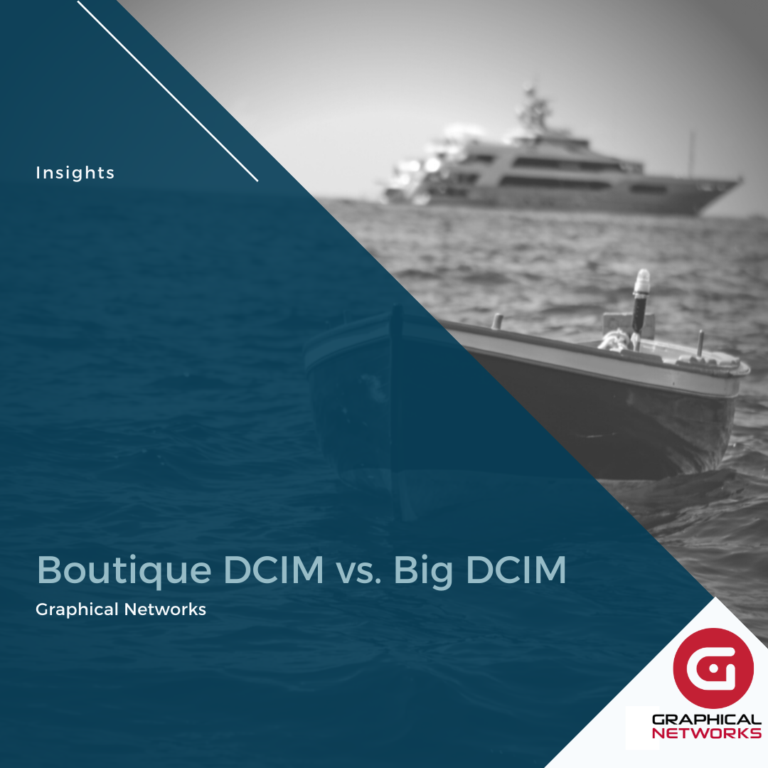 Boutique DCIM vs. Big DCIM