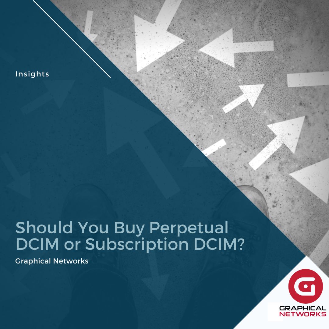 Should You Buy Perpetual DCIM or Subscription DCIM?