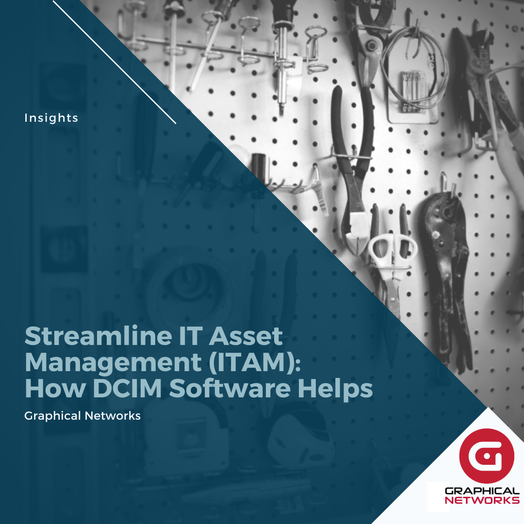 Streamline IT Asset Management (ITAM): How DCIM Software Helps