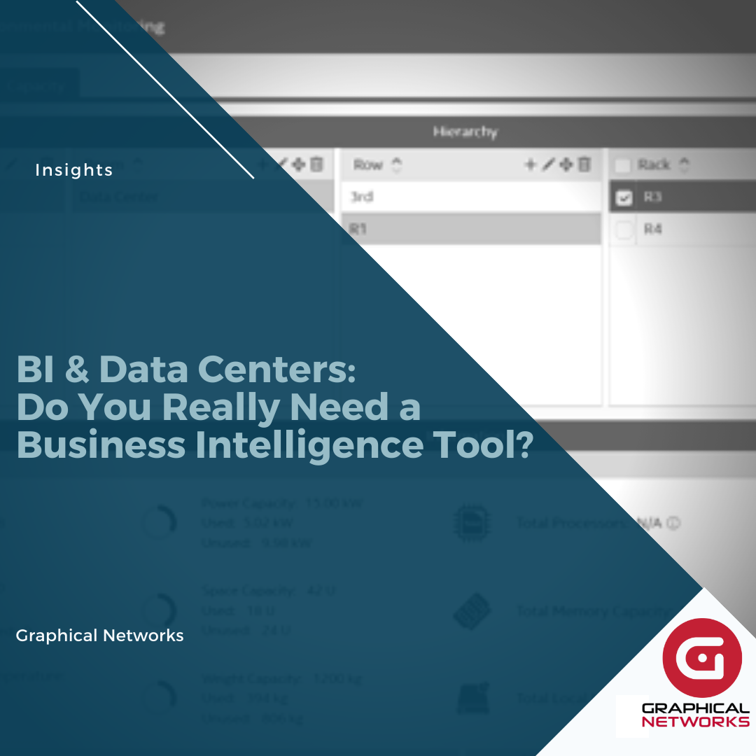 BI & Data Centers: Do You Really Need a Business Intelligence Tool?