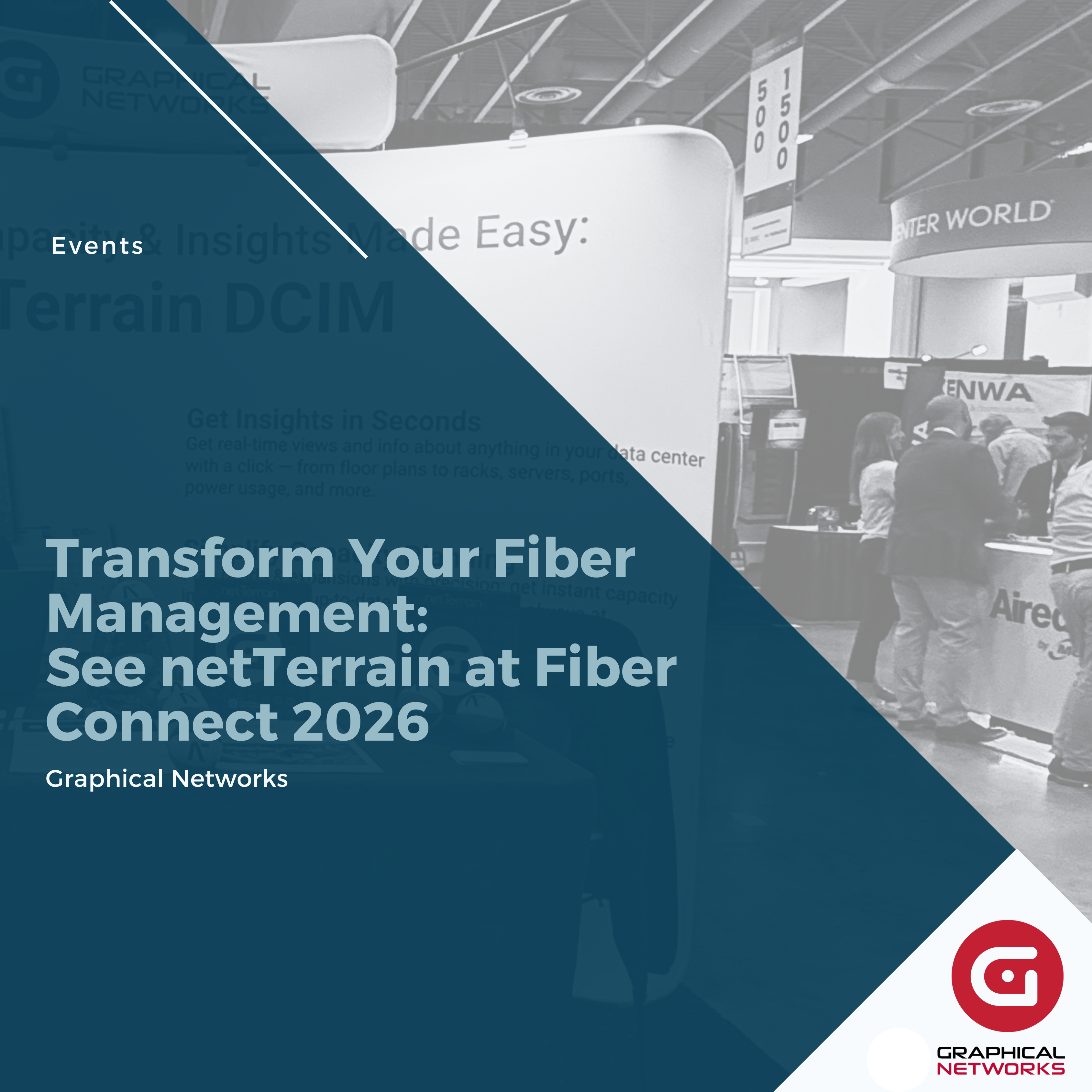 Transform Your Fiber Management: See netTerrain at Fiber Connect 2026