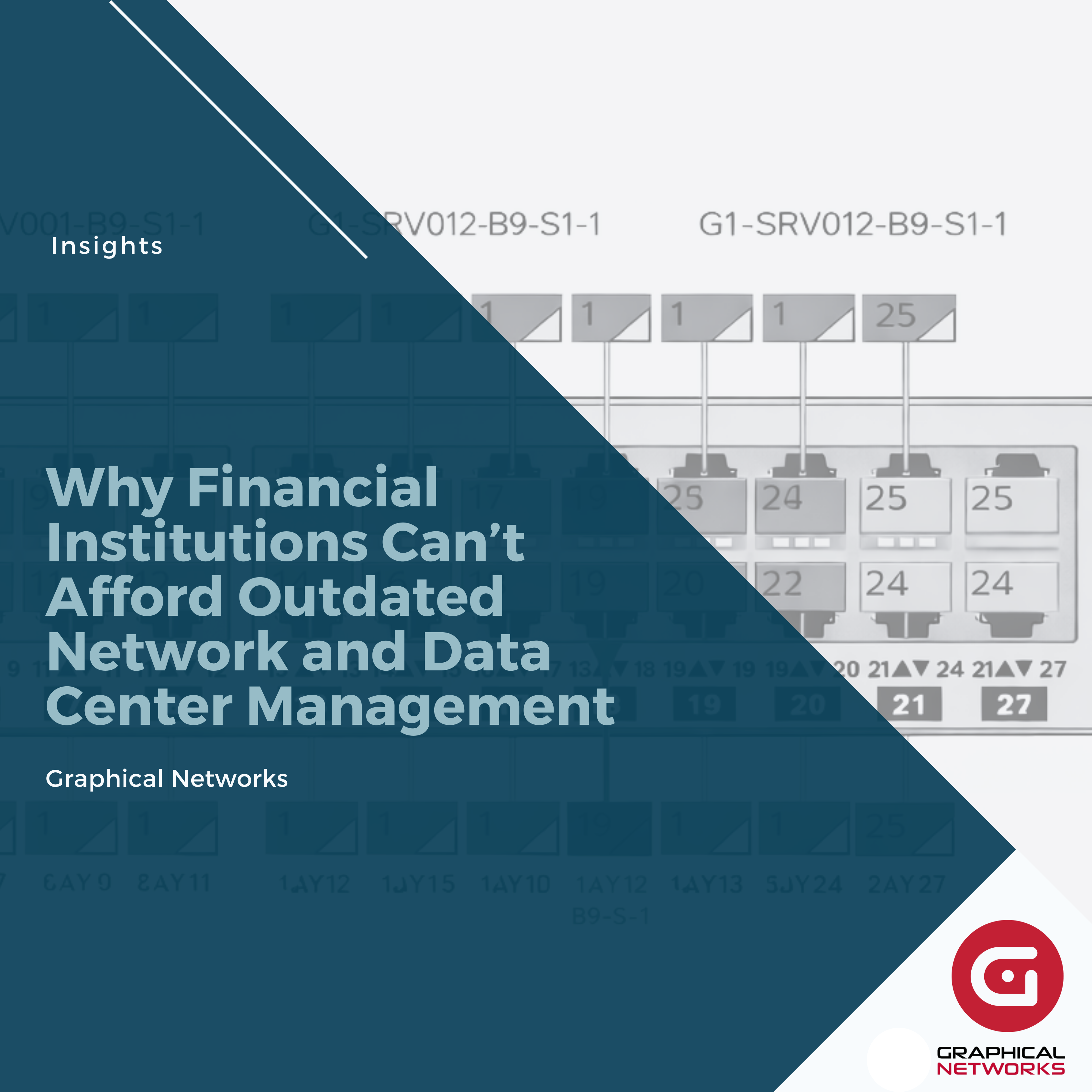 Why Financial Institutions Can’t Afford Outdated Network and Data Center Management